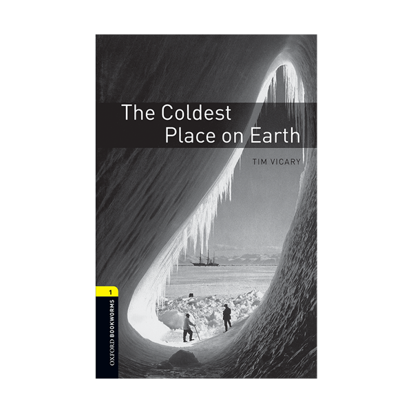خرید کتاب Oxford Bookworms 1 The Coldest Place on Earth+CD